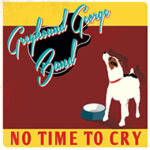 Die Greyhound George Band und das Ende einer Trilogie Die Greyhound George Band und das Ende einer Trilogie