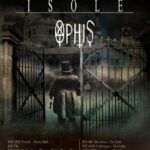 Isole + Ophis - From Below Tour 2023