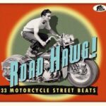 V.A. / Road Hawg! - 33 Motorcyle Street Beats - CD-Review V.A. / Road Hawg! - 33 Motorcyle Street Beats - CD-Review