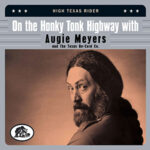 V.A. / On The Honky Tonk Highway With Augie Meyers & The Re-Cord Co. – CD-Review