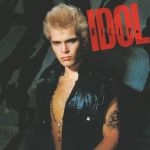 Billy Idol und die Neuauflage seines Debütalbums - News