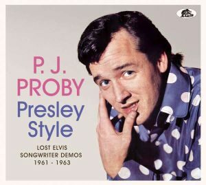 P.J. Proby - "Presley Style" - CD-Review