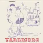 The Yardbirds holen "Roger The Engineer" nochmal aus der Kiste - News