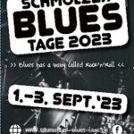 Tickets für die Schmölzer Blues-Tage2023 zu gewinnen