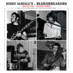 John Mayall's Bluesbreakers / Live In 1967 - Volume Three – Digital-Review