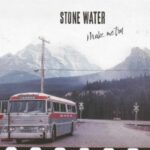 Stone Water - "Make Me Try" - CD-Review