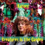Anna Karney / Creatures In The Garden - CD-Review