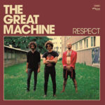 The Great Machine / Respect – Digital-Review