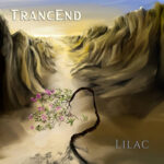 TrancEnd / Lilac – CD-Review