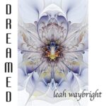 Leah Waybright / Dreamed - CD-Review