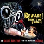 V.A. / Beware! Insects And Spiders! 28 Buzzin' Blasters From The Vaults Of Horror – CD-Review