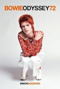 David Bowie / "Bowie Odyssee 72" von Simon Goddard