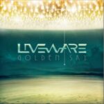 Liveware / Golden Sky – CD-Review Liveware / Golden Sky – CD-Review