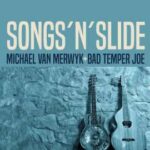 Michael van Merwyk und Bad Temper Joe im Januar 2024 gemeinsam auf Vinyl