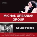 Michał Urbaniak Group / Sound Pieces - 3CD-Review