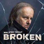Walter Trout zeigt sich ungebrochen - neues Album 2024 - News