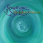 Renaissance - "The Legacy Tour 2022" - 2CD-Review