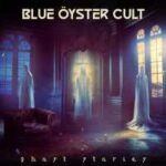Blue Öyster Cult mit neuer Videosingle aus dem kommenden "Album Ghost Stories"