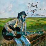 Michael Chapman / Party Pieces (Live In Bremen 1975) - CD-Review Michael Chapman / Party Pieces (Live In Bremen 1975) - CD-Review