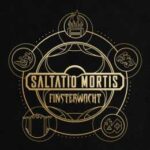 Saltatio Mortis mit neuem Album 'Finsterwacht "Ende Mai 2024 und Burgentour ab Juni 2024 Saltatio Mortis mit neuem Album 'Finsterwacht "Ende Mai 2024 und Burgentour ab Juni 2024