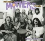Frank Zappa & The Mothers Live 1968 auf CD und Vinyl Frank Zappa & The Mothers Live 1968 auf CD und Vinyl