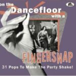 V.A. / On The Dancefloor With A Fingersnap
