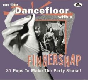 V.A. / On The Dancefloor With A Fingersnap