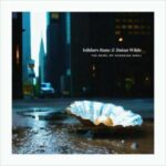 Isildurs Bane & Jinian Wilde / The Pearl Of Ever Changing Shell - CD-Review Isildurs Bane & Jinian Wilde / The Pearl Of Ever Changing Shell - CD-Review