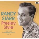 Randy Starr / Presley Style - Lost Elvis Songwriter Demos Vol. 1 - CD-Review