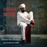 Omar Sosa / Dame Un Tiempo, Live in Bremen 2000 - CD-Review Omar Sosa / Dame Un Tiempo, Live in Bremen 2000 - CD-Review
