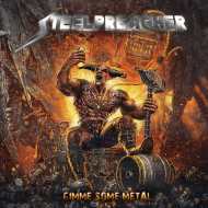 Steelpreacher - “Gimme Some Metal“