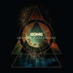 Gong auf "Universal Ascension"-Tour 2024