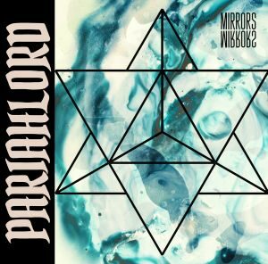 Pariahlord - Mirrors