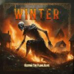 Winter / Keeping The Flame Alive