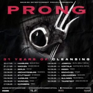Prong - 31 Years Of Cleansing European Tour 2025