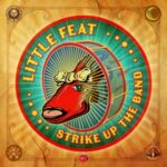 Little Feat - "Strike Up The Band" - Digital-Review