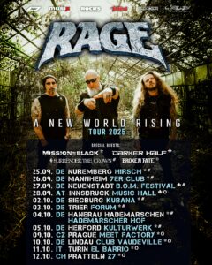 Rage / A New World Rising Tour