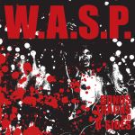 WASP - Bonus Tracks and B Sides