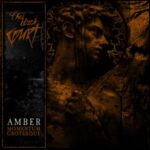 The Black Court / Amber -Momentum Grotesque