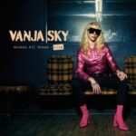 Vanja Sky / Access All Areas - Live - CD-Review Vanja Sky / Access All Areas - Live - CD-Review