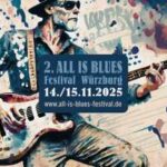 Zweites All is Blues Festival Würzburg findet vom 14. bis 15. November 2025 statt