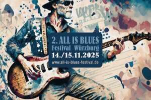 Zweites All is Blues Festival Würzburg findet vom 14. bis 15. November 2025 statt