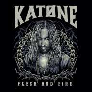 Katone veröffentlicht neue EP "Flesh And Fire"