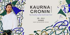 Kaurna Cronin / Konzertbericht, 18.07.2025, Zur scharfen Ecke, Sande