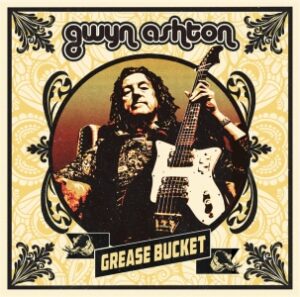 Gwyn Ashton / Grease Bucket