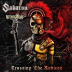Sabaton "Crossing The Rubicon" feat. Nothing More
