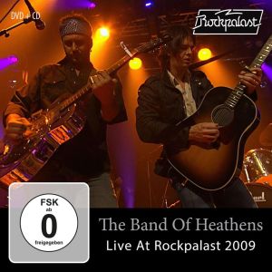 The Band Of Heathens - "Live At Rockpalast 2009" - CD + DVD-Review