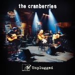 The Cranberries: "MTV Unplugged" erstmalig als eigenständiges Album - News
