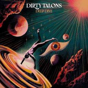 Dirty Talons / Deep Dive - CD-Review