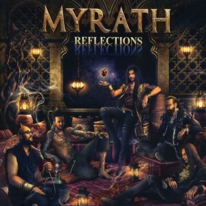 Myrath / Reflections